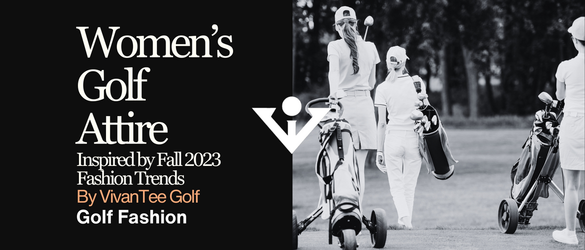 Women's Golf Fashion Gets a 2023 Update