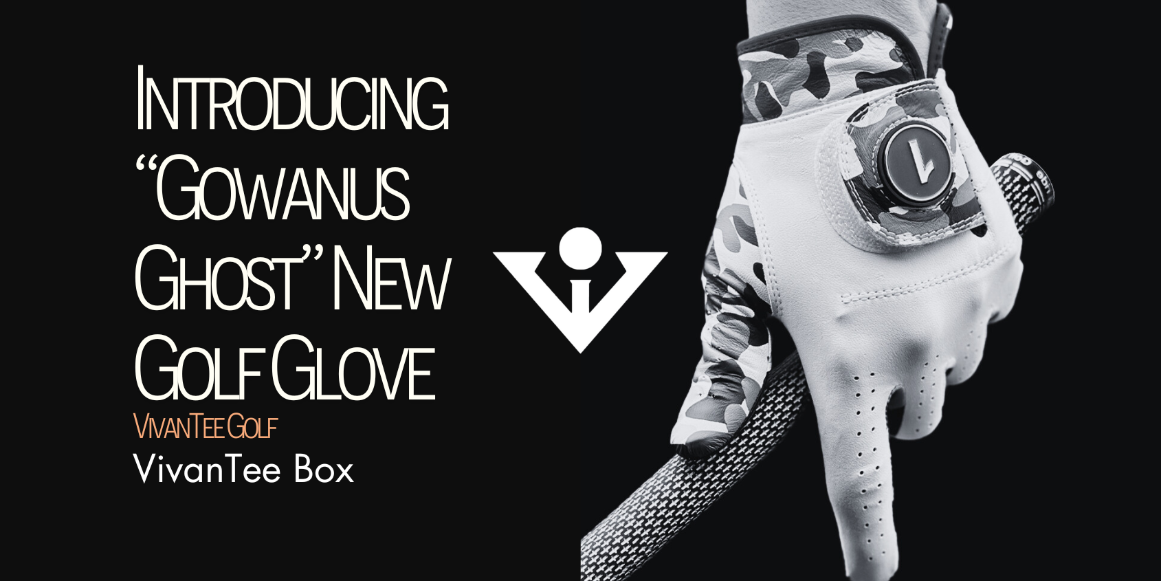 Image of camo golf glove holding a golf club with the title "Introducing Gowanus Ghost New Golf Glove" in VivanTee Golf's signature blog banner.